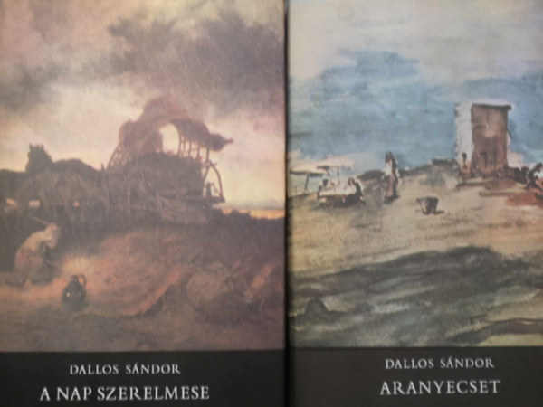 Dallos S�ndor - Aranyecset + A Nap szerelmese