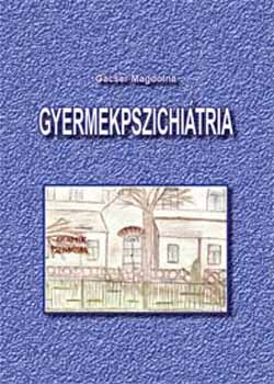 Dr. Gcser Magdolna - Gyermekpszichitria