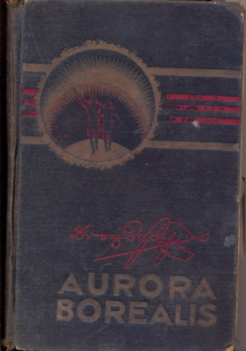 Drozdy Gy�z� - Aurora borealis  (�llamreg�ny, - de nemut�pia)