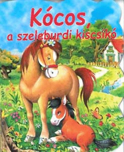 Kcos, a szeleburdi kiscsik