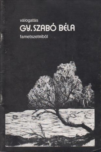 V�logat�s Gy. Szab� B�la fametszeteib�l