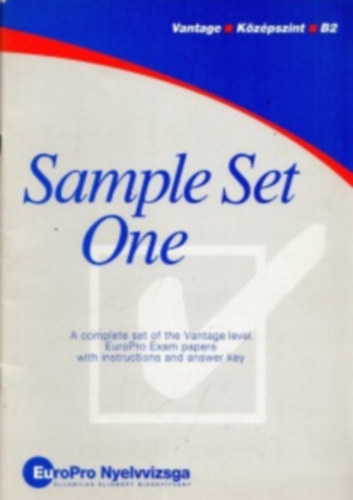 International House - Sample Set One Vantage-Europro Nyelvvizsga B2