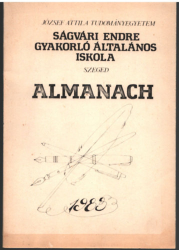 Sgvri Endre Gyakorl ltallnos Iskola Szeged - Almanach 1983