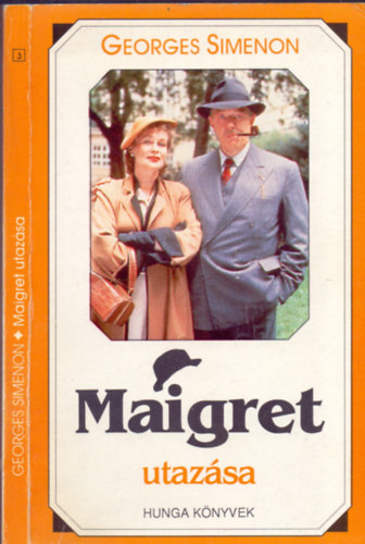 Georges Simenon - Maigret utazsa