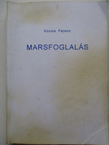 Kocsis Ferenc - Marsfoglal�s
