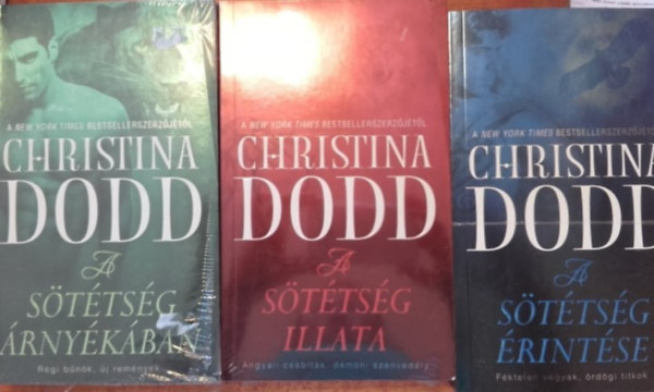 Christiana Dodd - A sötétség örökösei 1-3. (1. A sötétség illata - 2. A sötétség érintése - 3. A sötétség árnyékában)
