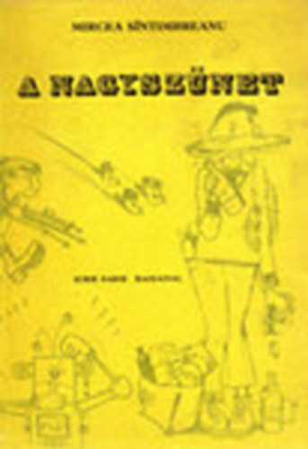 Mircea Sintimbreanu - A nagysz�net - ELBESZ�L�SEK, KARCOLATOK