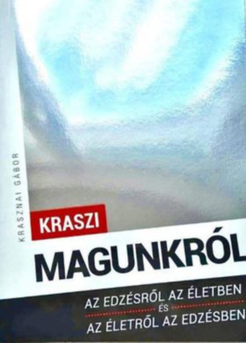 Krasznai G�bor K�roly - Magunkr�l