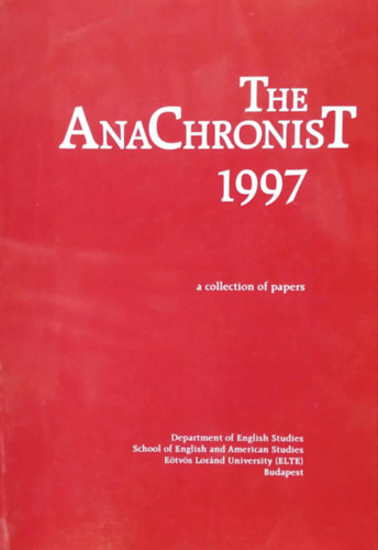 Bacs Bla, Tom Hubbard Dra Csiks - The Anachronist 1997