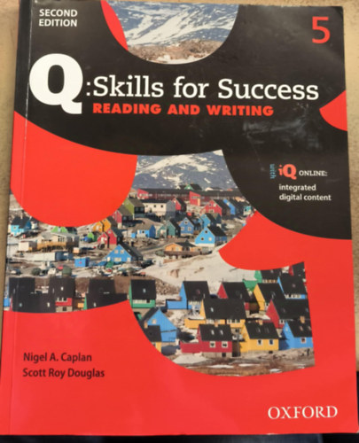 Scott Roy Douglas Nigel A. Caplan - Q: Skills for Success: Level 5: Reading & Writing