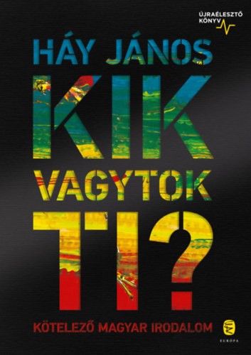 Hy Jnos - Kik vagytok ti?