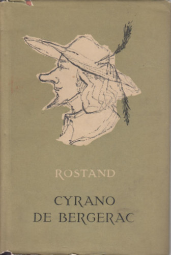 Edmond Rostand - Cyrano de Bergerac