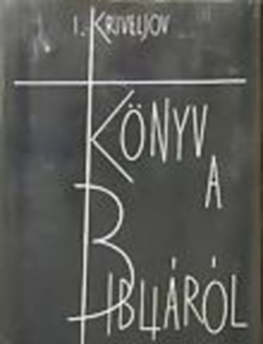 I. Kriveljov - K�nyv a Bibli�r�l