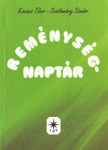 Kovács-Szathmáry - Reménység naptár