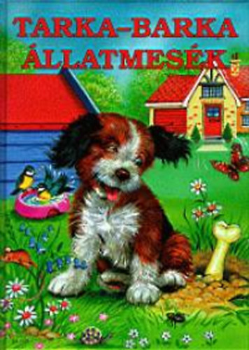Elke Meinardus - Tarka-barka állatmesék