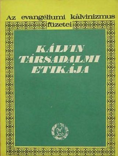 Klvin trsadalmi etikja
