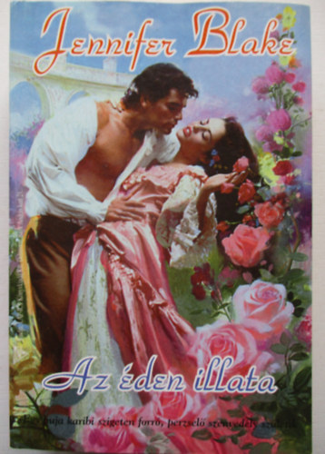 Jennifer Blake - Az den illata