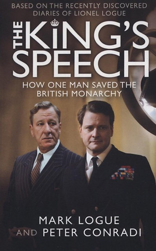 Mark Logue; Peter Conradi - The King's speech