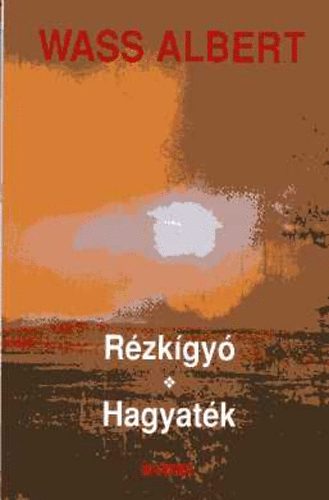 Wass Albert - R�zk�gy� - Hagyat�k