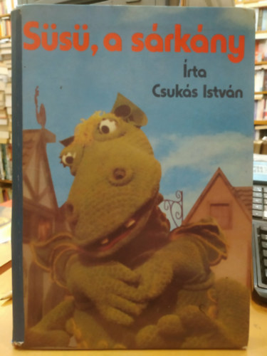 Csuk�s Istv�n - S�s�, a s�rk�ny