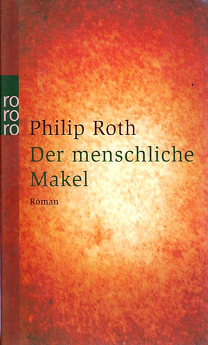 Philip Roth - Der menschliche Makel