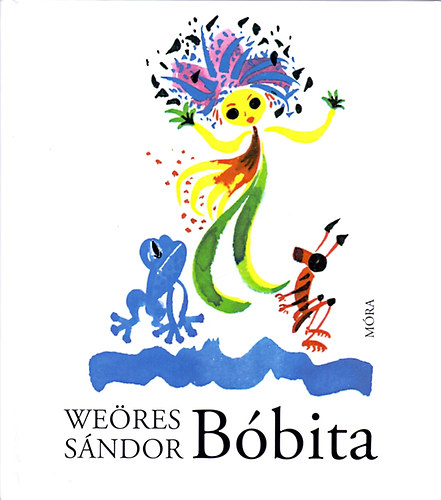 Weres Sndor - Bbita