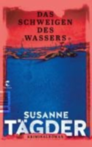 Tgder Susanne - Das Schweigen des Wassers