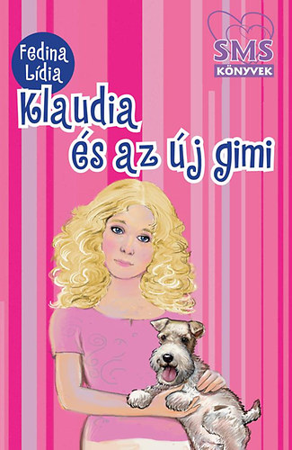 Fedina Ldia - Klaudia s az j gimi