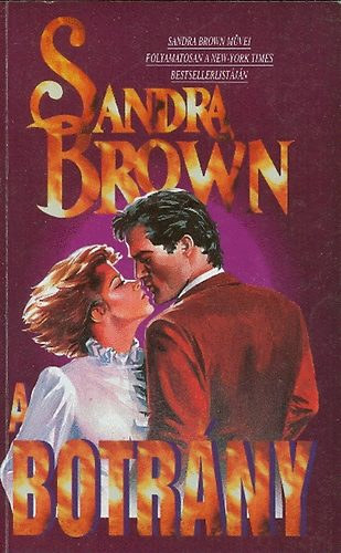 Sandra Brown - A botrny