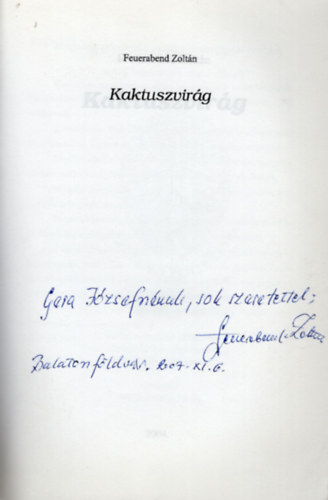 Feuerabend Zoltán - Kaktuszvirág-versek-dedikált