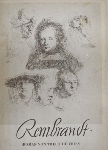 Theun De Vries - Rembrandt