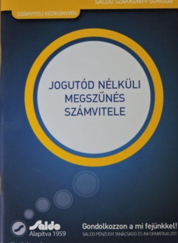 Dr. Nagy G�bor - Jogut�d n�lk�li megsz�n�s sz�mvitele