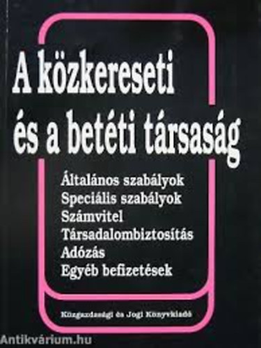 A kzkereseti s a betti trsasg