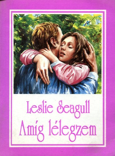 Leslie Seagull - Amíg lélegzem