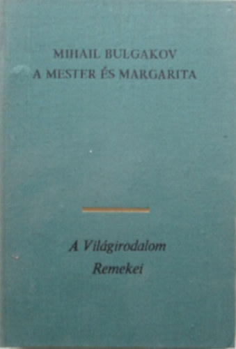 Bulgakov - A Mester �s Margarita