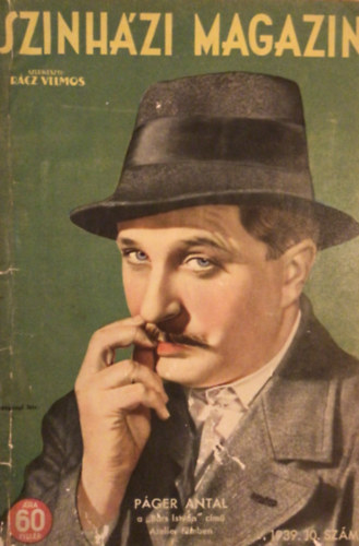 R�cz Vilmos (Szerk.) - Sz�nh�zi Magazin 1939. 10. sz�m