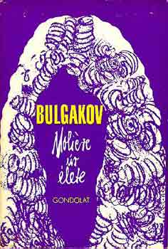 Mihail Bulgakov - Molire r lete