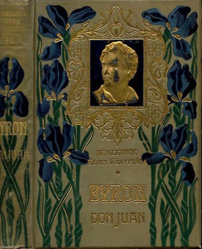 Byron - Don Juan I. - 1906 - (Remekírók képes könyvtára)