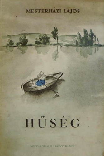 Mesterh�zi Lajos - H�s�g