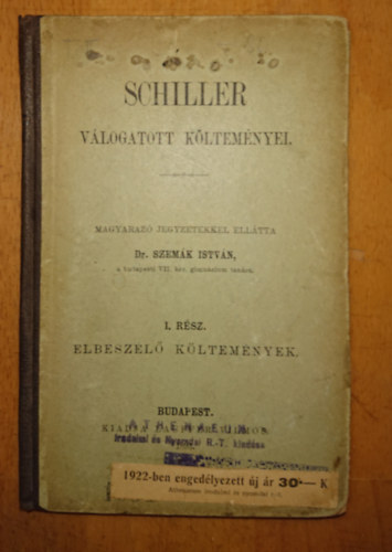 Friedrich Schiller - Schiller V�logatott k�ltem�nyei I.