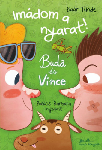 Bar Tnde - Buda s Vince - Imdom a nyarat!