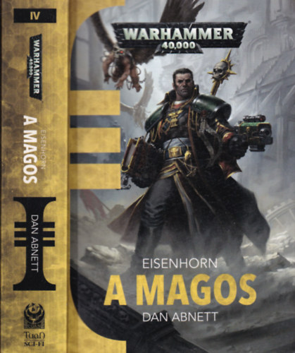 Dan Abnett - Warhammer 40.000 - A Magos (s Gregor Eisenhorn hiteles nyomozati aktja)