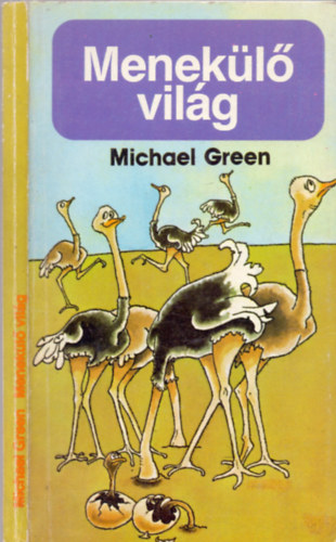 Michael Green - Menekl vilg