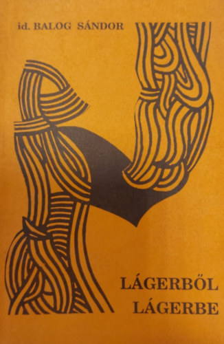 id. Balog Sndor - Lgerbl lgerbe