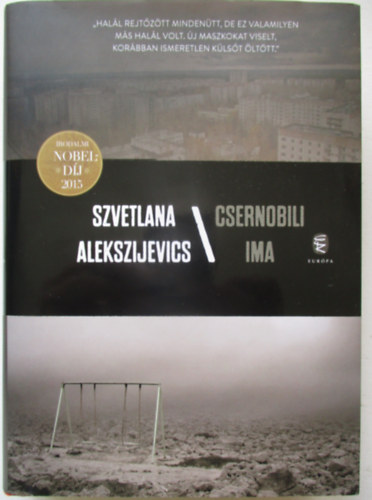 Szvetlana Alekszijevics - Csernobili ima