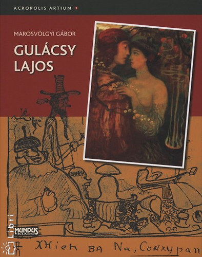 Marosvlgyi Gbor - Gulcsy Lajos