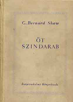G. Bernard Shaw - �t sz�ndarab