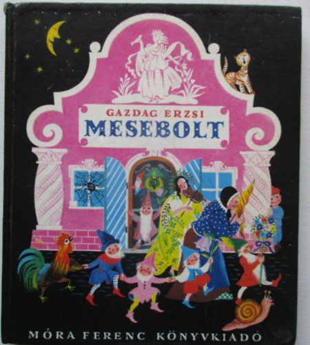 Gazdag Erzsi - Mesebolt
