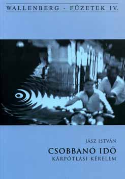 Jász István - Csobbanó idő - Kárpótlási kérelem
