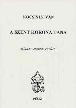 Kocsis Istv�n - A Szent Korona tana